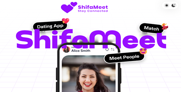 Shifa-Meet- Complete Social Dating Mobile App | Online Dating | Match, Chat & Video Dating | Dating App
